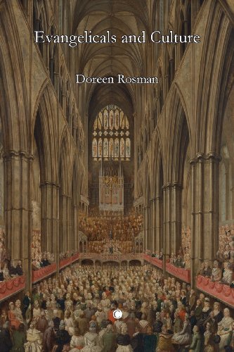 Evangelicals And Culture 2nd Edition Doreen Rosman