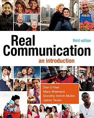 Real Communication An Introduction 3rd Edition Dan Ohair