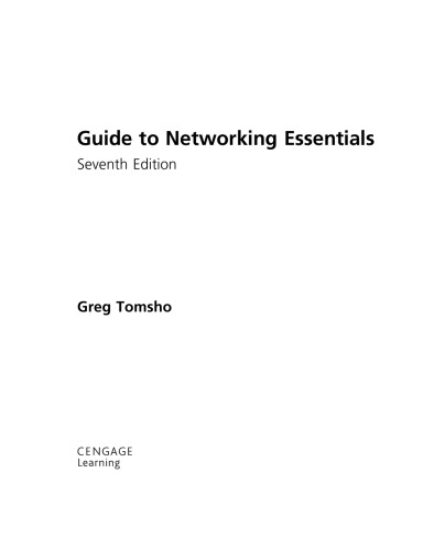 Guide To Networking Essentials 7th Edition Greg Tomsho