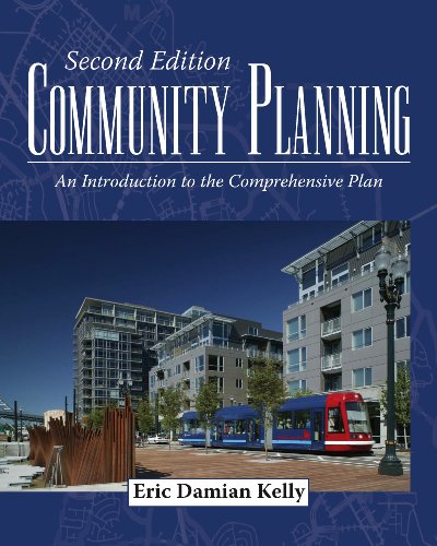 Community Planning An Introduction To The Comprehensive Plan 2nd Edition Eric Damian Kelly