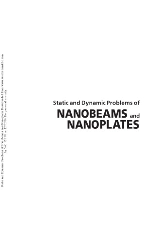 Static And Dynamic Problems Of Nanobeams And Nanoplates Snehashish Chakraverty