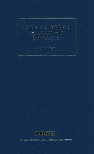 Daisaku Ikedas Philosophy Of Peace Dialogue Transformation And Global Civilization Olivier Urbain