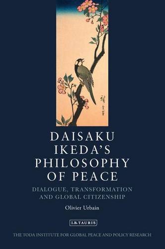 Daisaku Ikeda And Dialogue For Peace Olivier Urbain