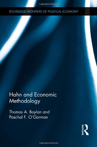 Hahn And Economic Methodology 1st Edition Thomas Boylan Paschal Ogorman