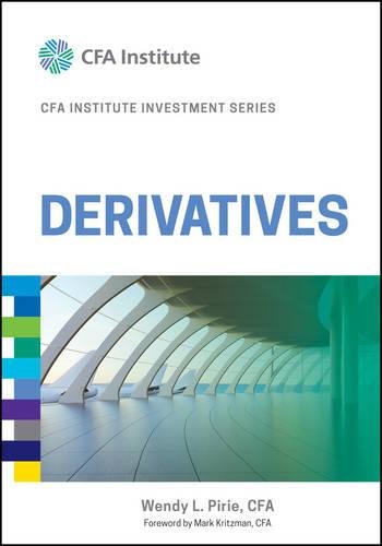 Derivatives 1st Edition Wendy L Pirie
