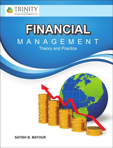 Financial Management Theory And Practice Satish B Mathur C Rangarajan