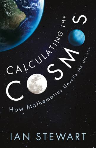 Calculating The Cosmos Ian Stewart