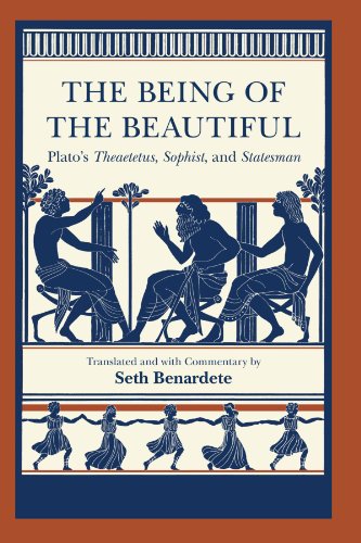 The Being Of The Beautiful Platos Theaetetus Sophist And Statesman Plato