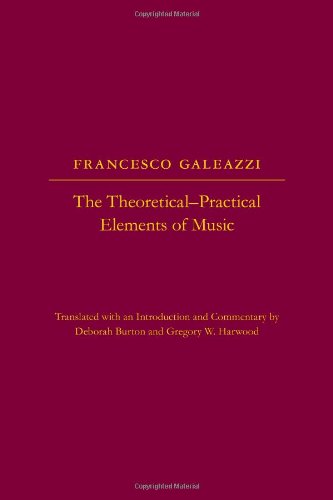 The The Theoreticalpractical Elements Of Music Parts Iii And Iv 1st Edition Francesco Galeazzi
