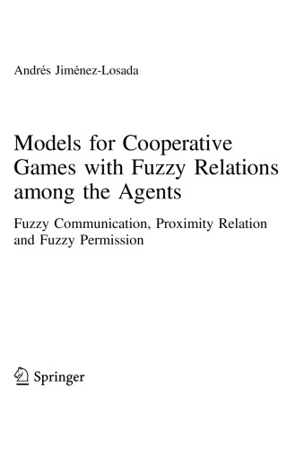Models For Cooperative Games With Fuzzy Relations Among The Agents Andrs Jimnezlosada