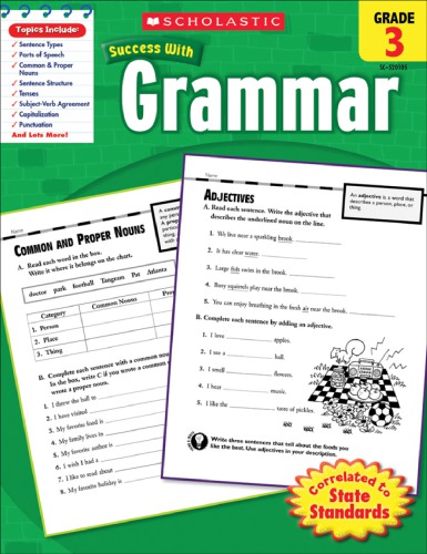 Scholastic Success With Grammar Grade 3 Grammar Scholastic