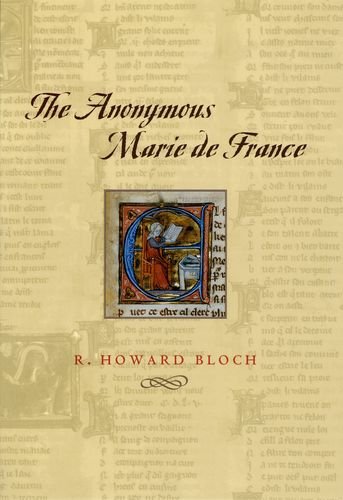 The Anonymous Marie De France 1st Edition R Howard Bloch