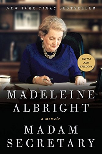 Madam Secretary A Memoir Reprint Madeleine Albright