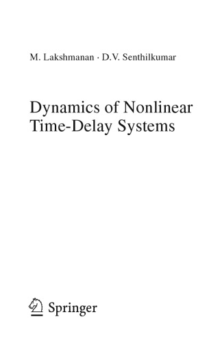 Dynamics Of Nonlinear Timedelay Systems M Lakshmanan Dv Senthilkumar