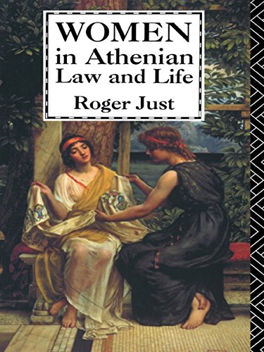Women In Athenian Law And Life Revised Ed Roger Just