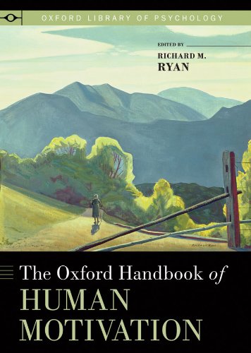The Oxford Handbook Of Human Motivation 1st Edition Richard M Ryan