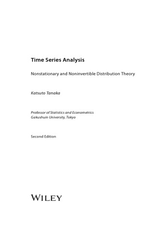 Time Series Analysis Nonstationary And Noninvertible Distribution Theory Katsuto Tanaka