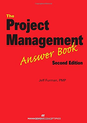 The Project Management Answer Book 2nd Edition Jeff Furman