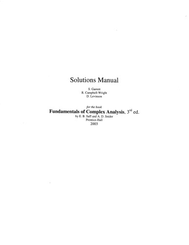 Solutions Manual To Fundamentals Of Complex Analysis With Applications To Engineering And Science 3rd Edition S Garrett