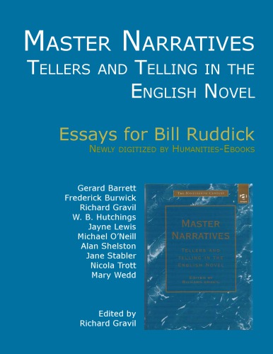 Master Narratives Tellers And Telling In The English Novel Richard Gravil