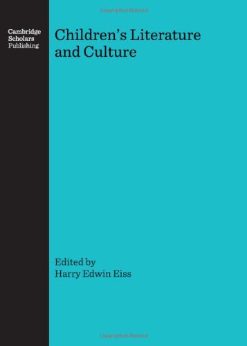 Childrens Literature And Culture Harry Edwin Eiss