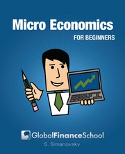 Micro Economics For Beginners Shlomo Simanovsky