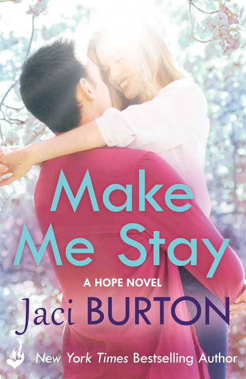 Hope 05 Make Me Stay Jaci Burton