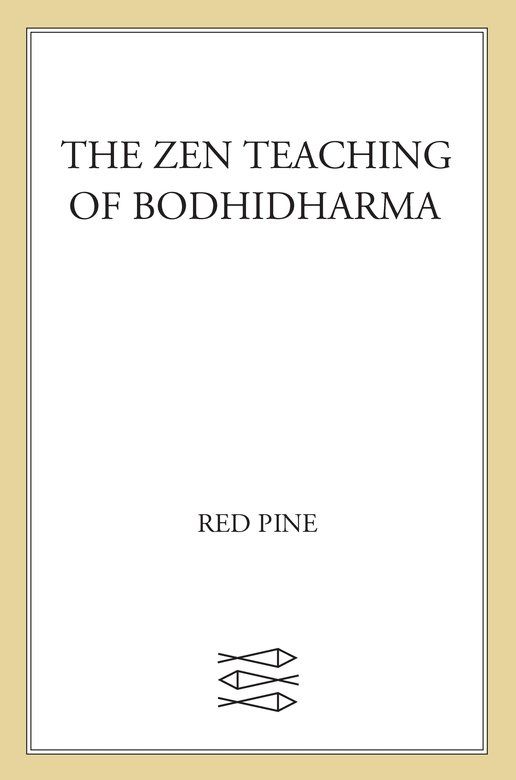 The Zen Teaching Of Bodhidharma Bodhidharma