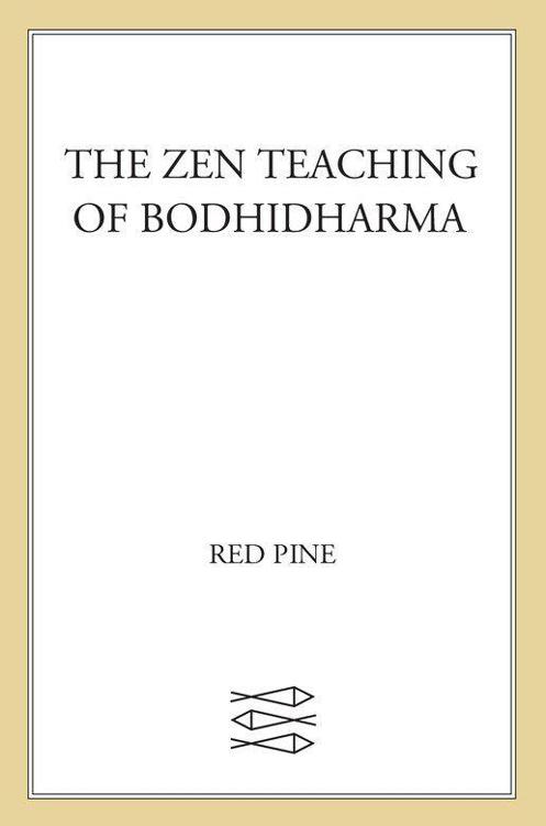 The Zen Teaching Of Bodhidharma Bodhidharma