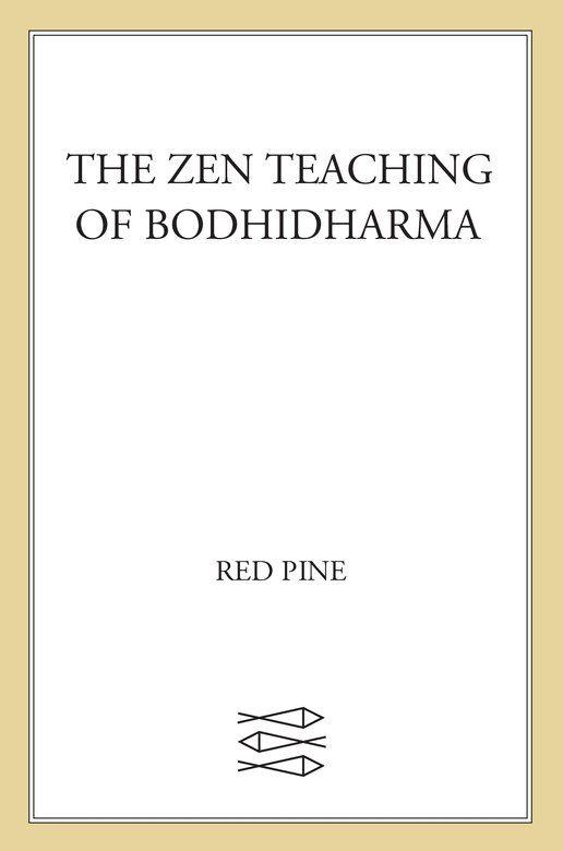 The Zen Teaching Of Bodhidharma Bodhidharma