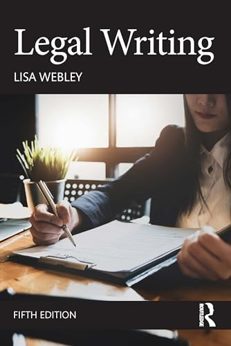 Legal Writing 5th Edition Lisa Webley