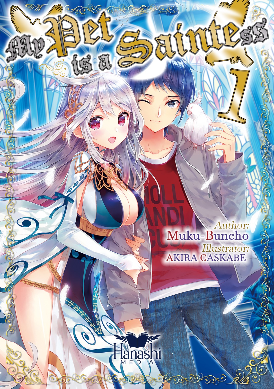 My Pet Is A Saintess Volume 01 Mukubunchu