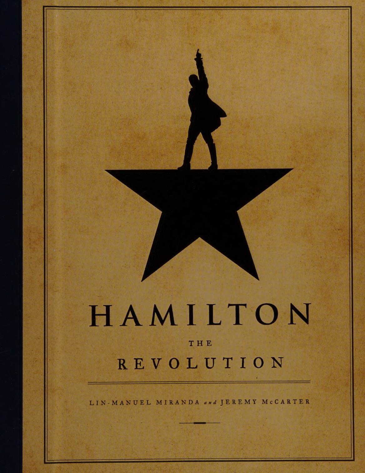 Hamilton The Revolution Illustrated Miranda Linmanuel Mccarter