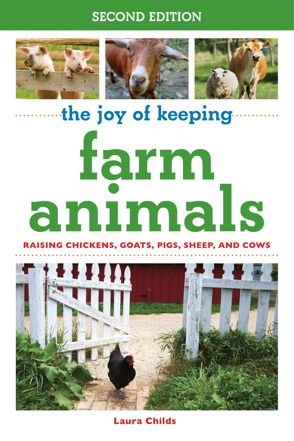 The Joy Of Keeping Farm Animals Laura Childs