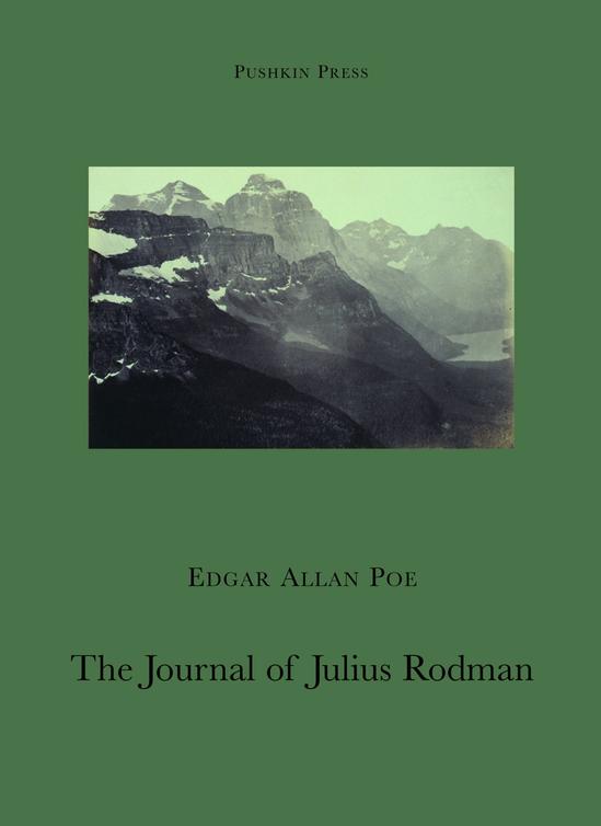 The Journal Of Julius Rodman Edgar Allan Poe