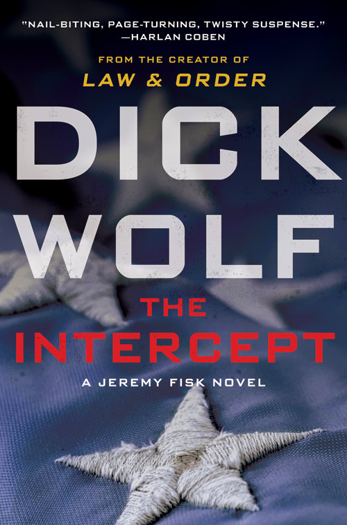 The Intercept Dick Wolf