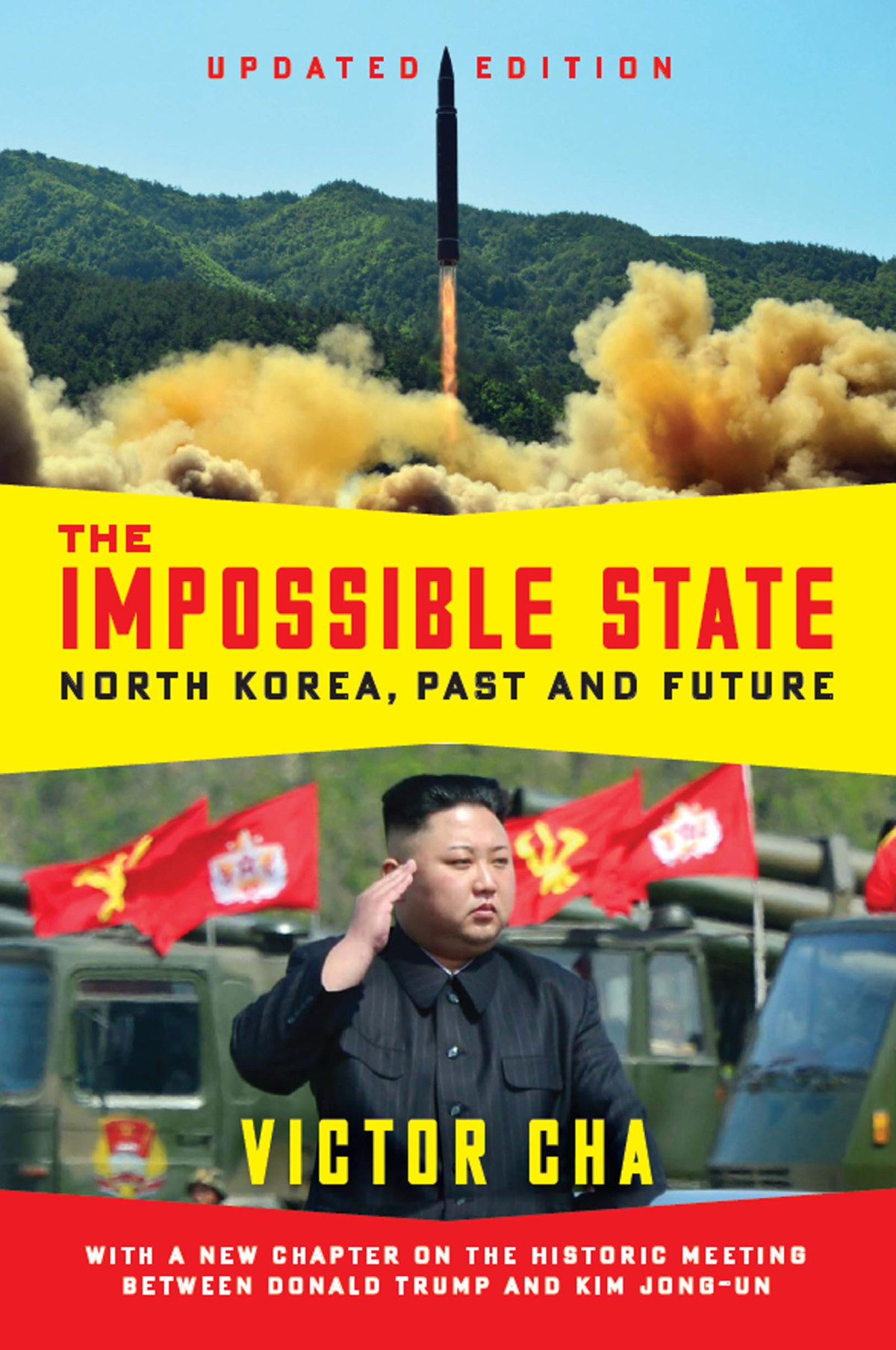 The Impossible State Updated Edition Victor Cha