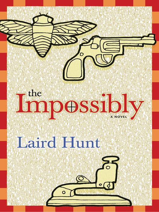 The Impossibly Laird Hunt