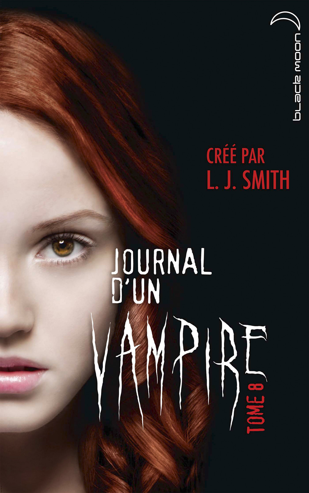 Journal Dun Vampire T8 Cruelle Destine Smith Lj