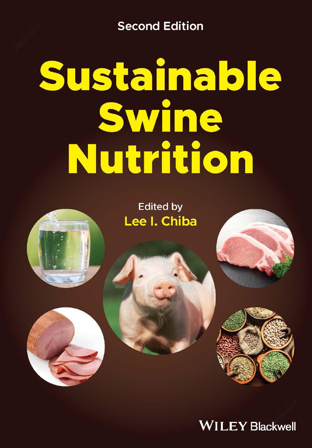 Sustainable Swine Nutrition 2nd Edition Lee I Chiba