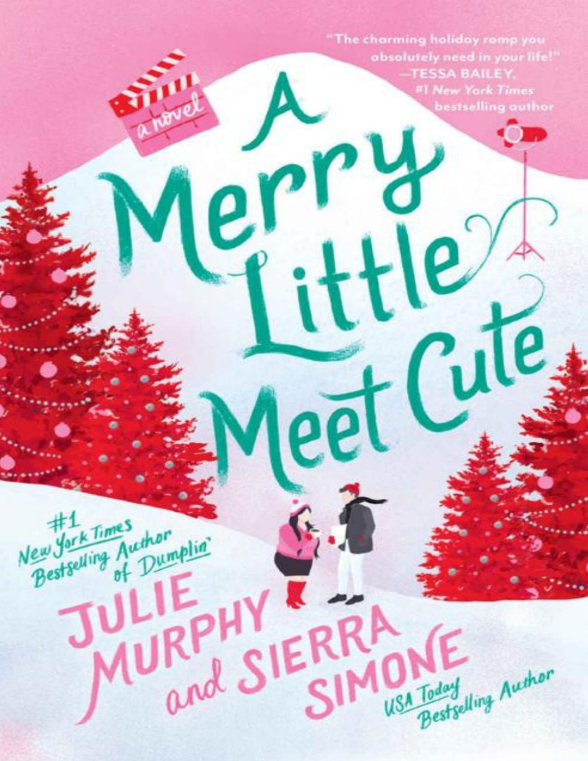 A Merry Little Meet Cute Julie Murphy Sierra Simone