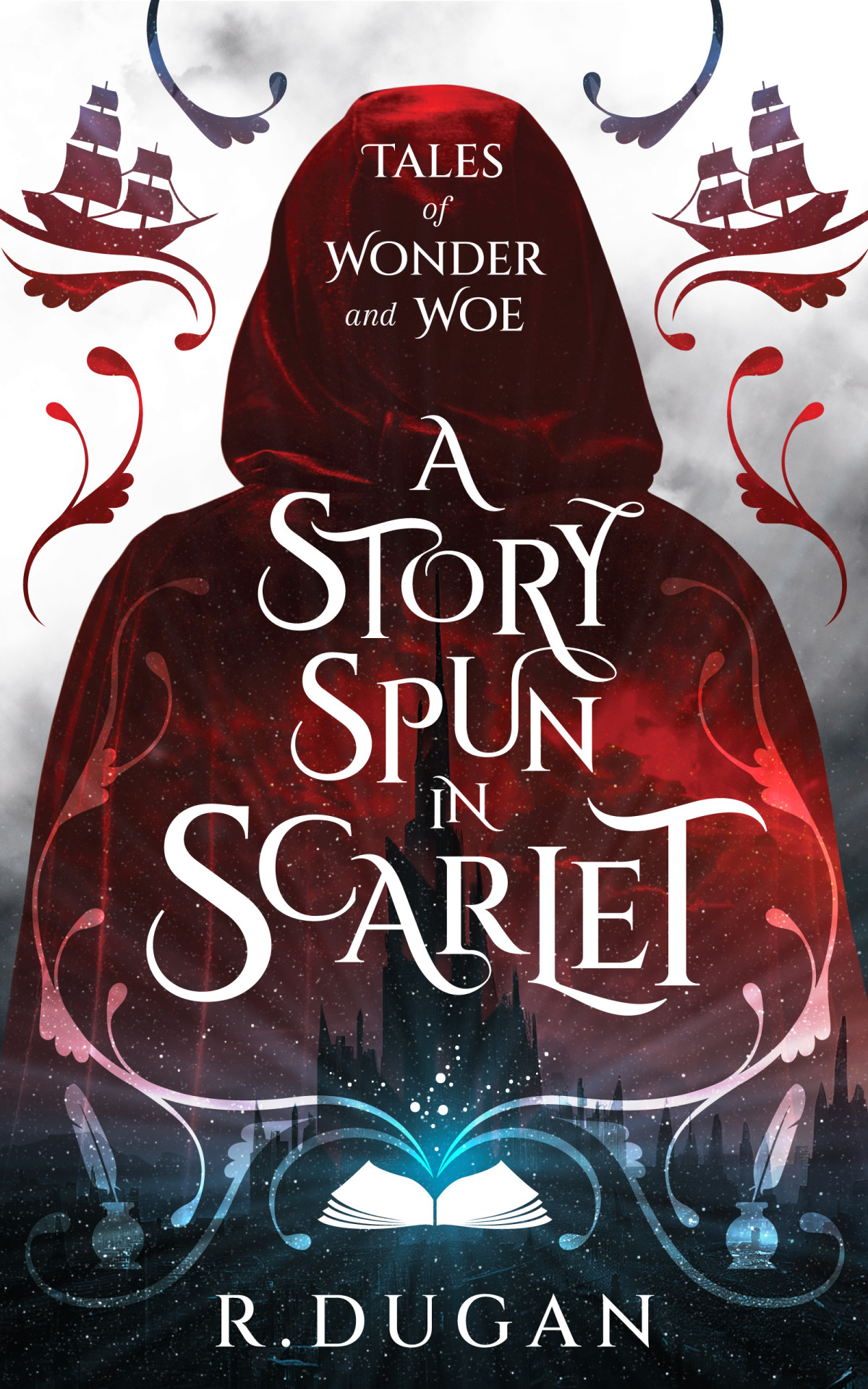 A Story Spun In Scarlet R Dugan
