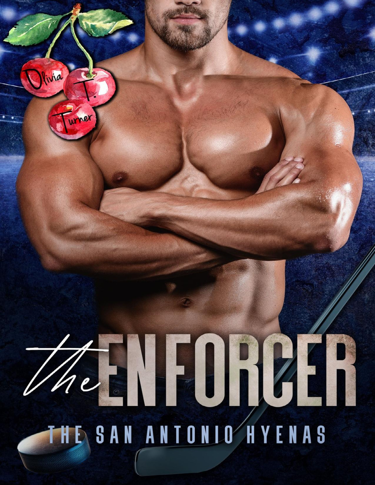 The Enforcer The San Antonio Hyenas Book 2 1st Edition Olivia T Turner