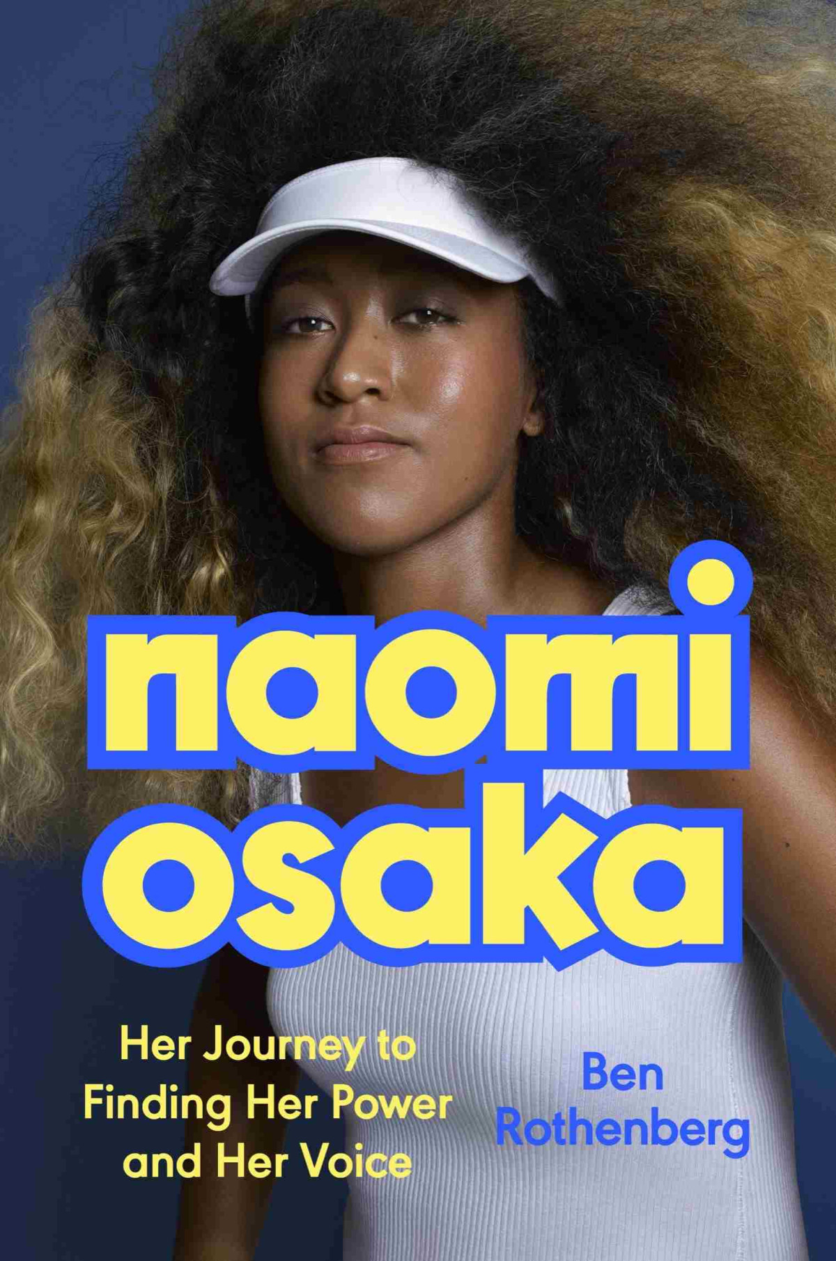 Naomi Osaka Her Journey To Finding Her Power And Her Voice Ben Rothenberg