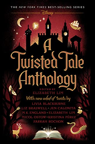 A Twisted Tale Anthology Lim Elizabeth Perez Kristina