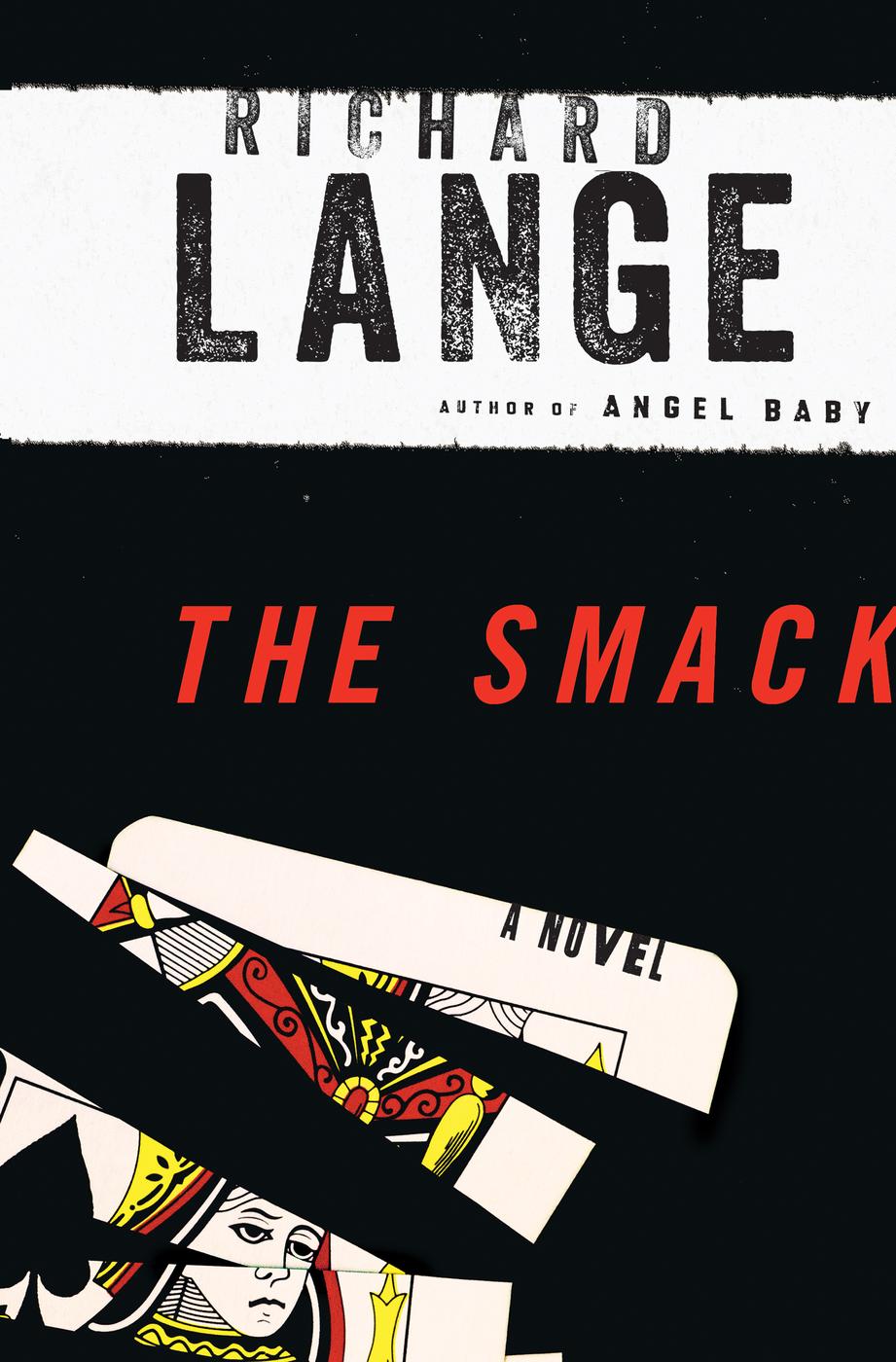 The Smack Richard Lange