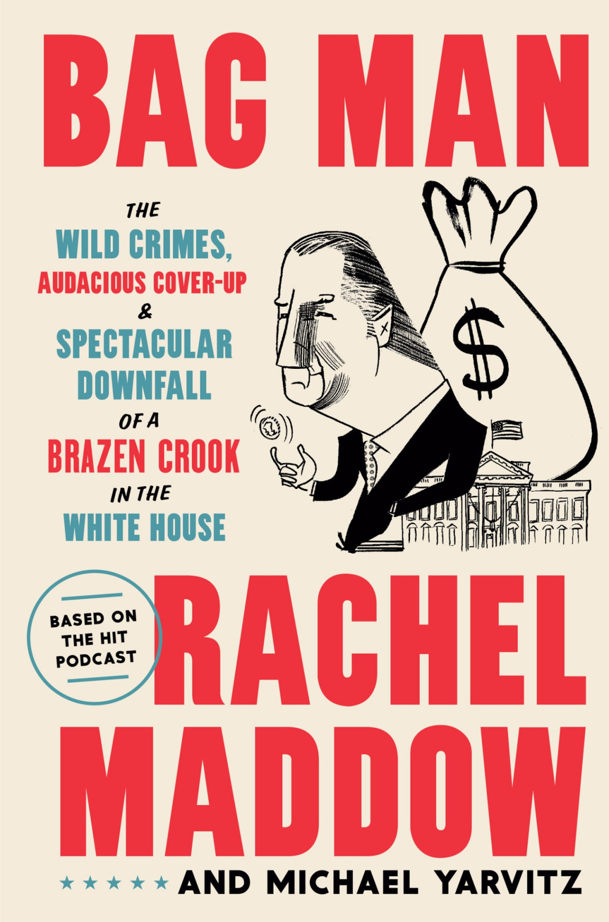 Bag Man Rachel Maddow Michael Yarvitz