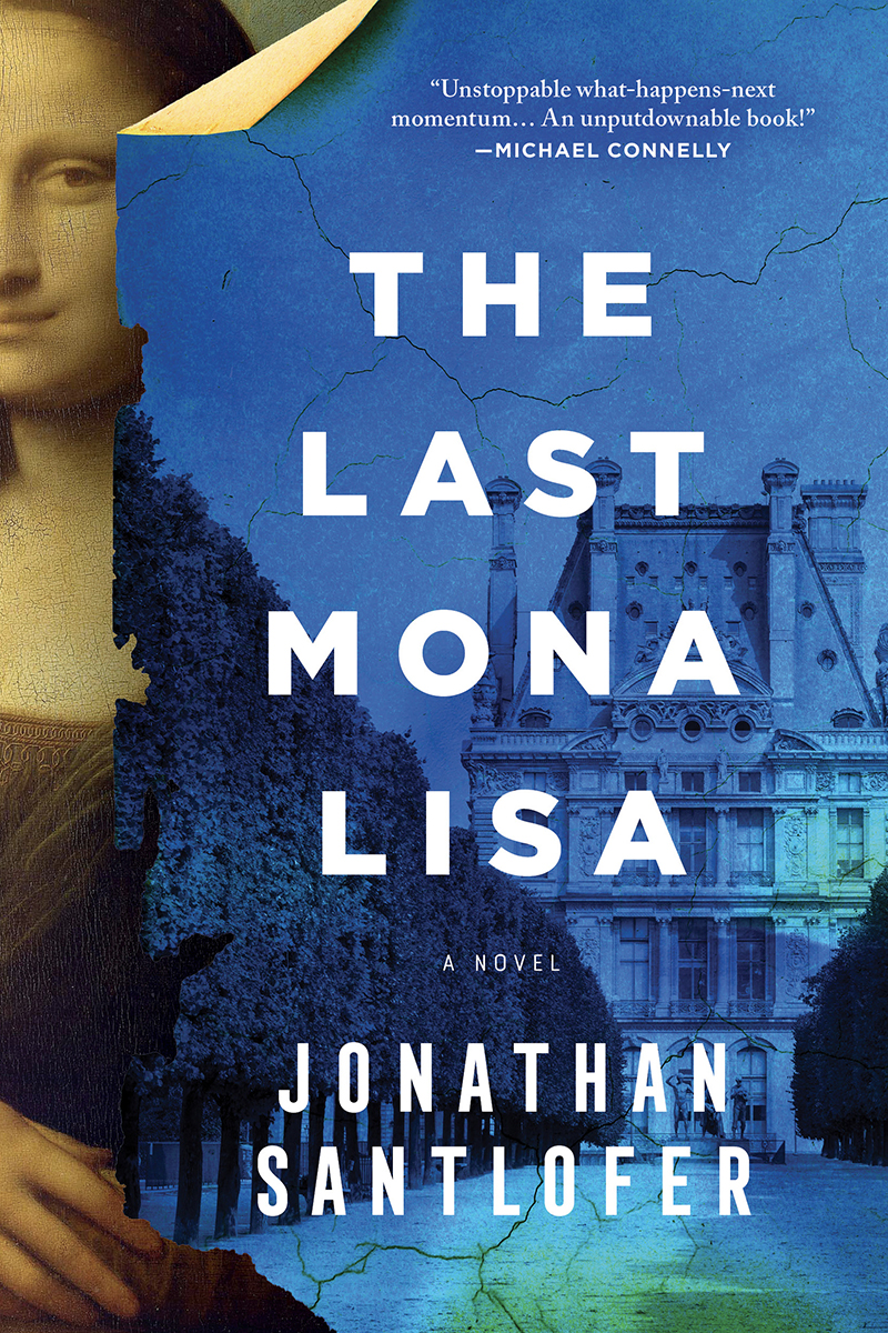 The Last Mona Lisa Jonathan Santlofer