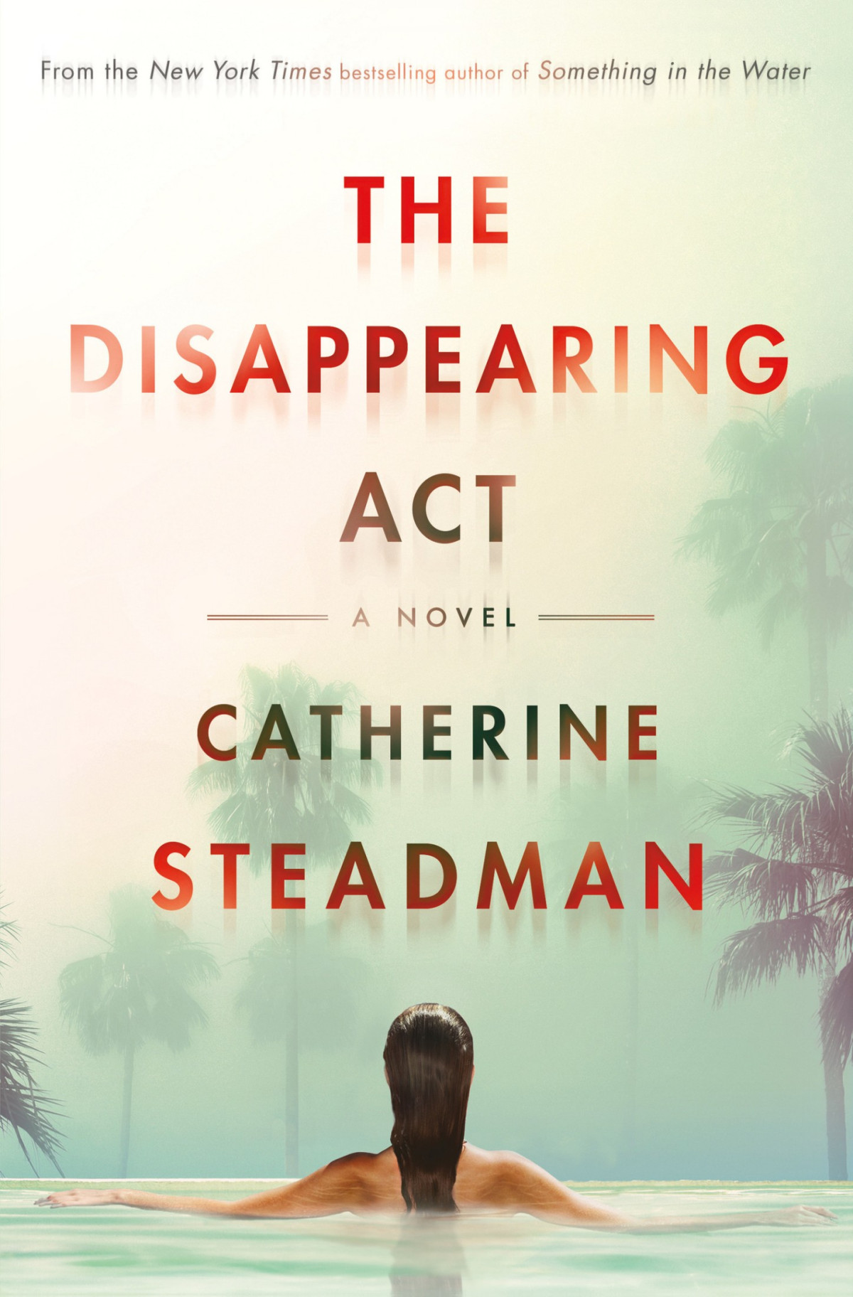 The Disappearing Act Catherine Steadman