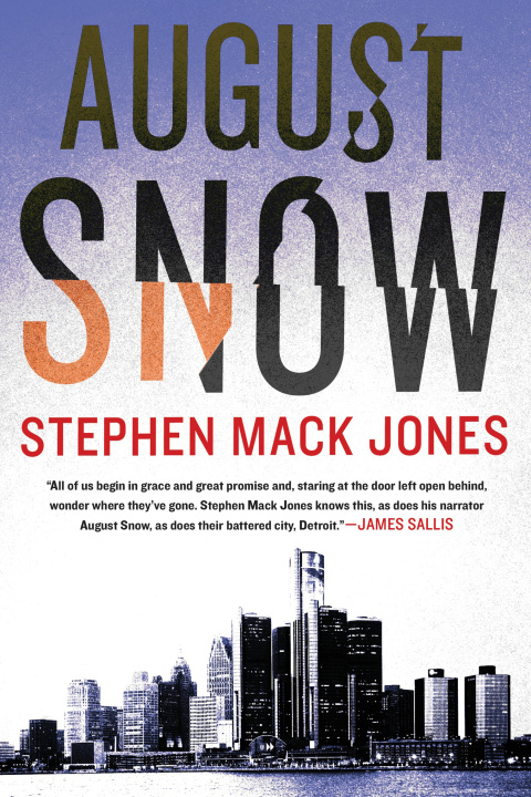 August Snow Stephen Mack Jones